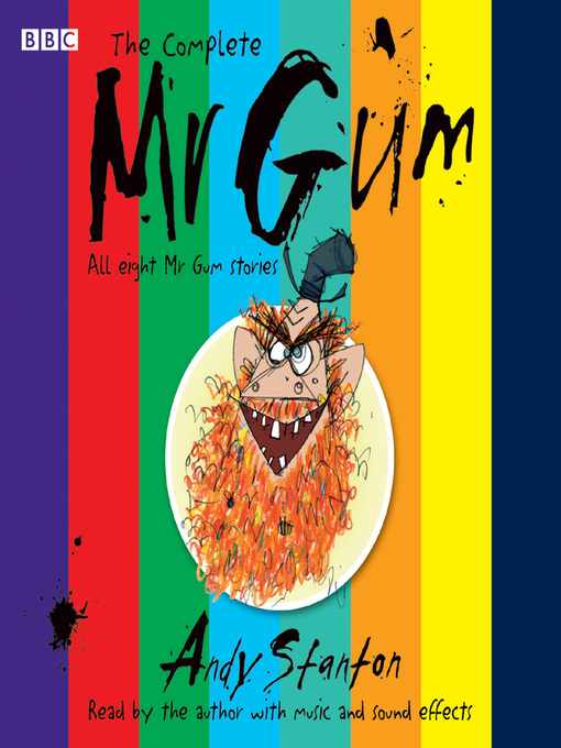 Title details for The Complete Mr Gum by Andy Stanton - Wait list